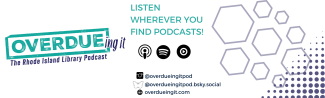 Overdueing It Podcast information banner